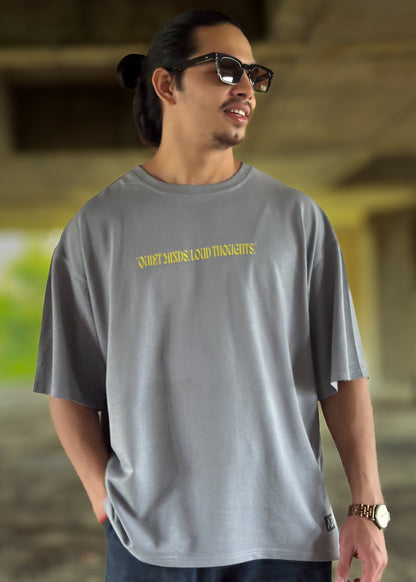 “Quiet Minds, Loud Thoughts” Oversized Graphic T-Shirt – Grey