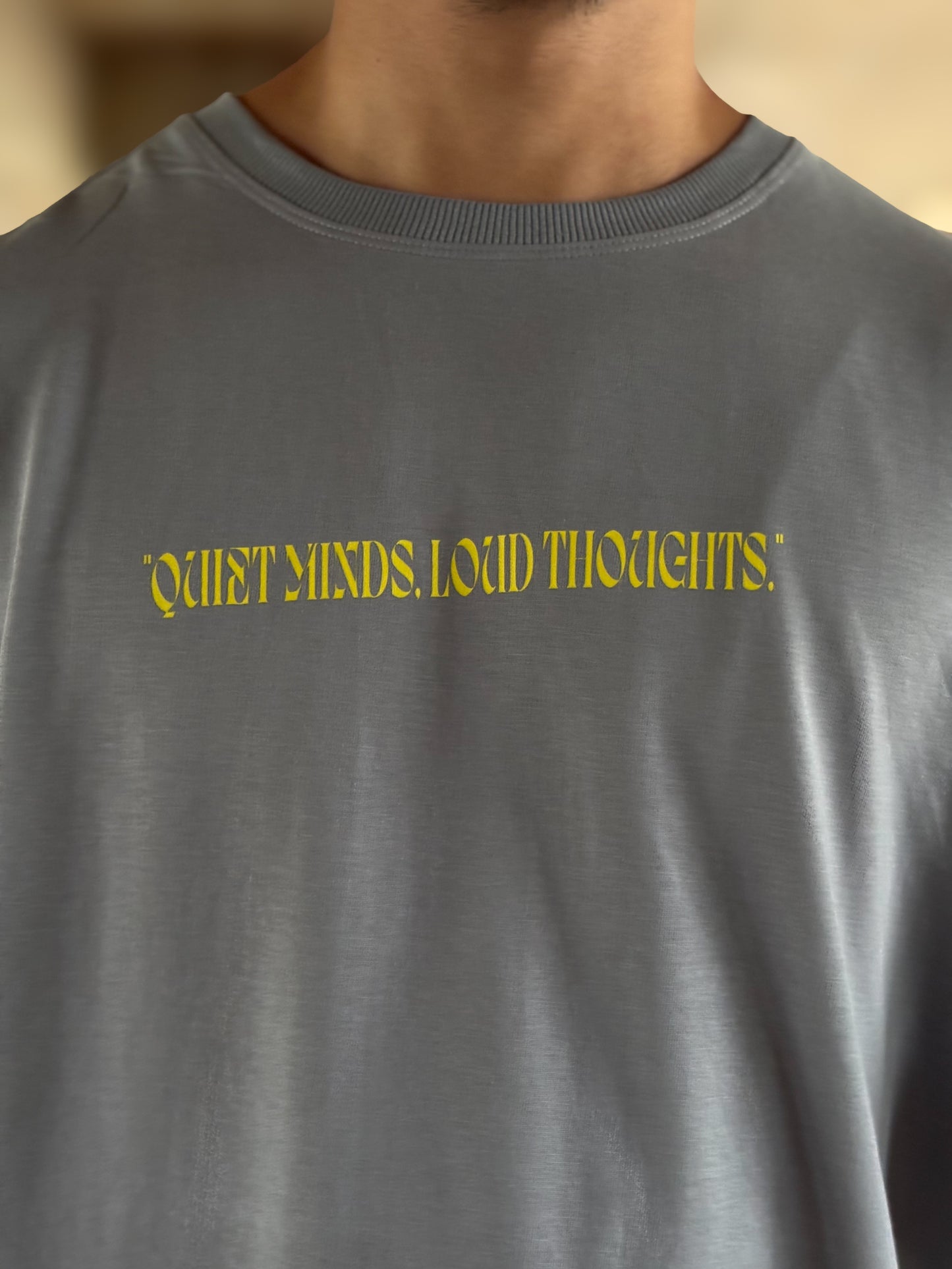 “Quiet Minds, Loud Thoughts” Oversized Graphic T-Shirt – Grey